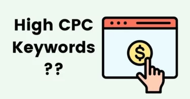 High CPC Keywords-Everything-You-Need-to-Know-_2023